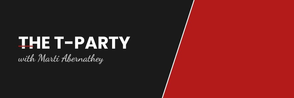 THE T-PARTY with Marti Abernathey